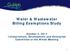 Water & Wastewater Billing Exemptions Study. October 2, 2017 Infrastructure, Development and Enterprise Committee of the Whole Meeting