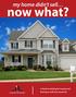 now what? now what? A Guide to Getting Re-Inspired and Moving on with Your Good Life. my home didn t sell