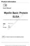 Myelin Basic Protein ELISA. MyBioSource.com. For the determination of Myelin Basic Protein (MBP) in human cerebrospinal fluid (CSF).
