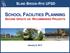 BLIND BROOK-RYE UFSD SCHOOL FACILITIES PLANNING SECOND UPDATE ON RECOMMENDED PROJECTS