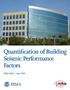Quantification of Building Seismic Performance Factors. FEMA P695 / June 2009 FEMA