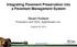 Integrating Pavement Preservation into a Pavement Management System
