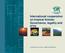 International cooperation on tropical forests: Governance, legality and ITTO INTERNATIONAL TROPICAL TIMBER ORGANIZATION