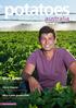 australia Matt Grech Kerry Hauser A family legacy continues Mini-tuber production The science behind the process Young grower profile