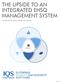 THE UPSIDE TO AN INTEGRATED EHSQ MANAGEMENT SYSTEM