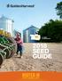S IOWA N MISSOURI 2018 SEED GUIDE ROOTED IN GENETICS, AGRONOMY & SERVICE