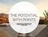 THE POTENTIAL WITH POINTS. An insights report by U.S. News & World Report s Marketing and Business Intelligence Teams and Best Western.