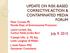 UPDATE ON RISK-BASED CORRECTIVE ACTION & CONTAMINATED MEDIA FORUM. July 9, 2015