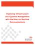 Improving Infrastructure and Systems Management with Machine-to-Machine Communications