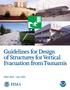 Guidelines for Design of Structures for Vertical Evacuation from Tsunamis. FEMA P646 / June 2008 FEMA