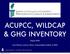 ACUPCC, WILDCAP & GHG INVENTORY