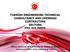 TURKISH ENGINEERING TECHNICAL CONSULTANCY AND OVERSEAS CONTRACTING SECTORS APRIL 2016, MADRID