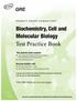 Biochemistry, Cell and Molecular Biology Test Practice Book
