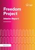 Freedom Project. Interim Report