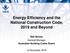 Energy Efficiency and the National Construction Code, 2019 and Beyond. Neil Savery General Manager Australian Building Codes Board