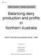 Balancing dairy production and profits in Northern Australia