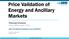 Price Validation of Energy and Ancillary Markets