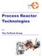 Process Reactor Technologies