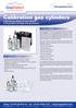 Calibration gas cylinders Calibration gas cylinders for the calibration or the periodical checkings of the gas detectors