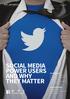 SOCIAL MEDIA POWER USERS AND WHY THEY MATTER
