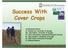 Success With Cover Crops