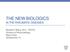 THE NEW BIOLOGICS IN THE RHEUMATIC DISEASES. Benjamin Wang, M.D., FRCPC Division of Rheumatology Mayo Clinic Jacksonville, FL