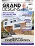 GRAND DESIGNS INSPIRING HOMES. How to build on a tricky plot 50 PAGES OF. Secure funding and spend less! Self-build mortgage tips and tricks