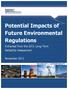 Potential Impacts of Future Environmental Regulations. Extracted from the 2011 Long-Term Reliability Assessment