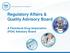 Regulatory Affairs & Quality Advisory Board. A Parenteral Drug Association (PDA) Advisory Board