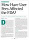 How Have User Fees Affected the FDA?
