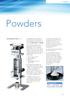 The widespread use of powders in the pharmaceutical industry has led to a proliferation of test methods for measuring powder flow and density.