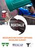 MATALE RESOURCE RECOVERY OPTIONS BASELINE SURVEY