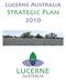 Lucerne Australia. Strategic Plan