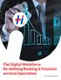The Digital Workforce Re-defining Banking & Financial services Operations