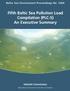 Fifth Baltic Sea Pollution Load Compilation (PLC-5) An Executive Summary