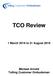 TCO Review. 1 March 2016 to 31 August Michael Arnold Tolling Customer Ombudsman