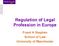 Regulation of Legal Profession in Europe. Frank H Stephen School of Law University of Manchester