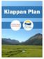 Klappan Plan. February 10, Prepared for. The Tahltan People and all British Columbians. Prepared by