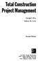 Project Management. Total Construction. George J. Ritz Sidney M. Levy. Second Edition. Graw. Hill