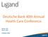 Deutsche Bank 40th Annual Health Care Conference