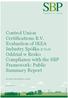 Control Union Certifications B.V. Evaluation of IKEA Industry Spółka z o.o. Oddział w Resko Compliance with the SBP Framework: Public Summary Report