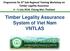 Timber Legality Assurance. System of Viet Nam VNTLAS
