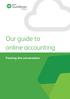 Our guide to online accounting. Framing the conversation