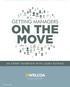 GETTING MANAGERS ON THE MOVE AN EXPERT INTERVIEW WITH LAURA PUTNAM WELLNESS WORKS HERE. WELCOA.ORG