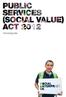 About This Guide. What do we mean by social value? What does that mean in practice?