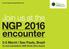 Join us at the NGP 2016 encounter 3-5 March Sao Paulo, Brazil Co-host organizations: WWF-Brazil, Fibria, Suzano