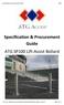 Specification & Procurement Guide ATG SP100 Lift-Assist Bollard