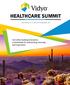 HEALTHCARE SUMMIT. December 3-5, 2018 Scottdale, AZ. Join other leading innovators in telehealth for networking, learning, and inspiration
