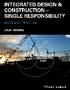 Integrated Design & Construction Single Responsibility