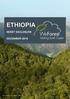 WeForest Project Report Ethiopia, Seret Exclosure November 2018 ETHIOPIA SERET EXCLOSURE DECEMBER Photo: Dominic van Corstanje / WeForest